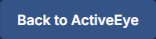 The Back to ActiveEye button