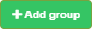 The Add group button